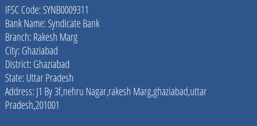 Syndicate Bank Rakesh Marg Branch Ghaziabad IFSC Code SYNB0009311
