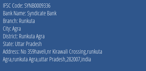 Syndicate Bank Runkuta Branch Runkuta Agra IFSC Code SYNB0009336