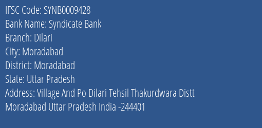 Syndicate Bank Dilari Branch Moradabad IFSC Code SYNB0009428