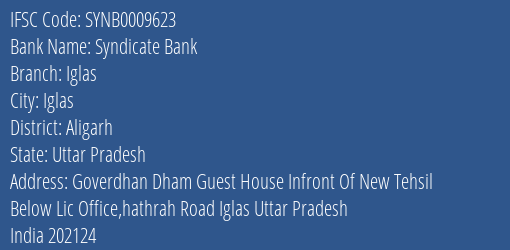 Syndicate Bank Iglas Branch Aligarh IFSC Code SYNB0009623