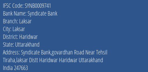 Syndicate Bank Laksar Branch Haridwar IFSC Code SYNB0009741
