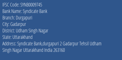 Syndicate Bank Durgapuri Branch Udham Singh Nagar IFSC Code SYNB0009745