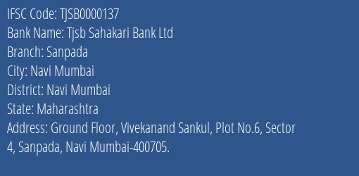 Tjsb Sahakari Bank Ltd Sanpada Branch, Branch Code 000137 & IFSC Code TJSB0000137