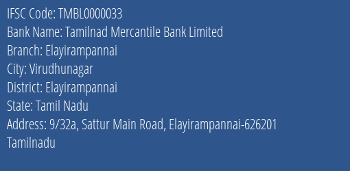 Tamilnad Mercantile Bank Elayirampannai Branch Elayirampannai IFSC Code TMBL0000033