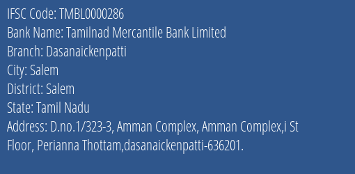 Tamilnad Mercantile Bank Dasanaickenpatti Branch Salem IFSC Code TMBL0000286