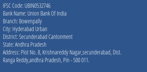 Union Bank Of India Bowenpally Branch, Branch Code 532746 & IFSC Code Ubin0532746
