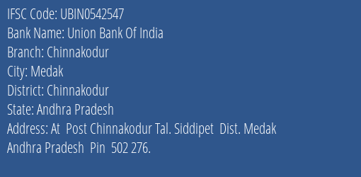 Union Bank Of India Chinnakodur Branch, Branch Code 542547 & IFSC Code Ubin0542547