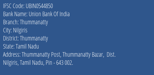 Union Bank Of India Thummanatty Branch Thummanatty IFSC Code UBIN0544850
