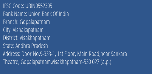 Union Bank Of India Gopalapatnam Branch, Branch Code 552305 & IFSC Code Ubin0552305