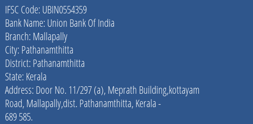 Union Bank Of India Mallapally Branch Pathanamthitta IFSC Code UBIN0554359