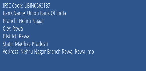Union Bank Of India Nehru Nagar Branch, Branch Code 563137 & IFSC Code Ubin0563137
