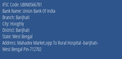 Union Bank Of India Barijhati Branch Barijhati IFSC Code UBIN0566781