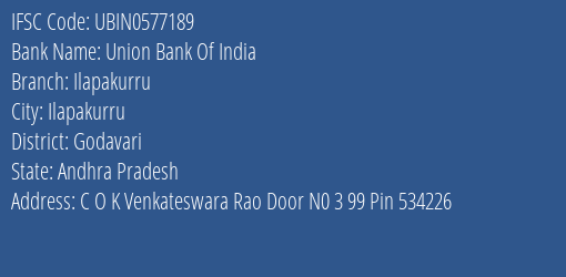 Union Bank Of India Ilapakurru Branch, Branch Code 577189 & IFSC Code Ubin0577189