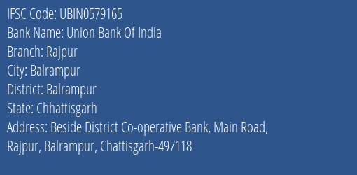 Union Bank Of India Rajpur Branch Balrampur IFSC Code UBIN0579165