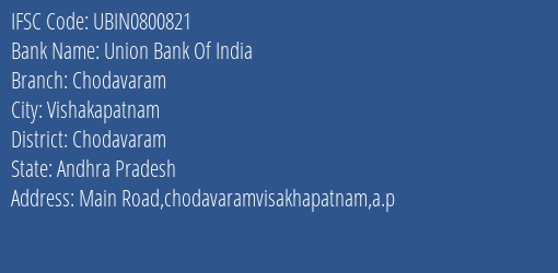 Union Bank Of India Chodavaram Branch, Branch Code 800821 & IFSC Code Ubin0800821