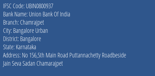 Union Bank Of India Chamrajpet Branch Bangalore IFSC Code UBIN0800937