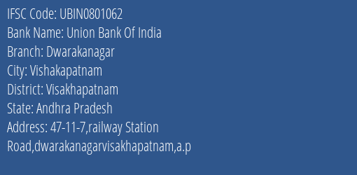 Union Bank Of India Dwarakanagar Branch, Branch Code 801062 & IFSC Code Ubin0801062