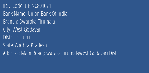 Union Bank Of India Dwaraka Tirumala Branch, Branch Code 801071 & IFSC Code Ubin0801071