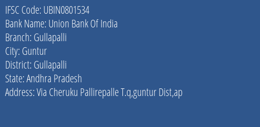 Union Bank Of India Gullapalli Branch, Branch Code 801534 & IFSC Code Ubin0801534