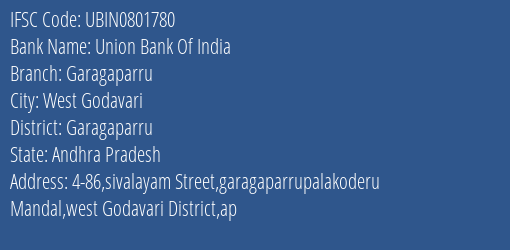 Union Bank Of India Garagaparru Branch, Branch Code 801780 & IFSC Code Ubin0801780