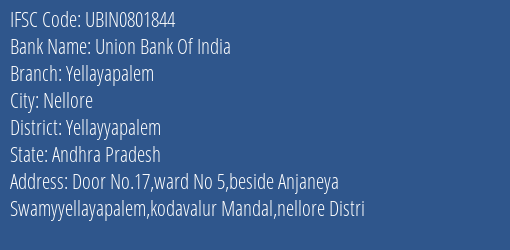 Union Bank Of India Yellayapalem Branch, Branch Code 801844 & IFSC Code Ubin0801844