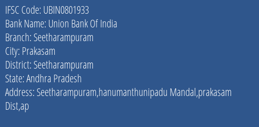 Union Bank Of India Seetharampuram Branch, Branch Code 801933 & IFSC Code Ubin0801933