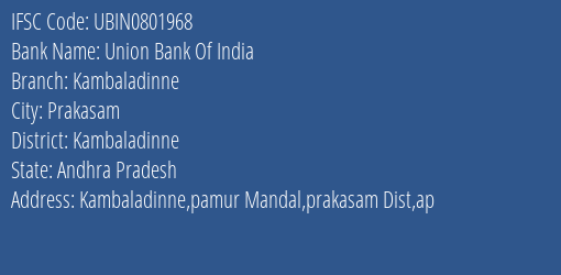 Union Bank Of India Kambaladinne Branch, Branch Code 801968 & IFSC Code Ubin0801968