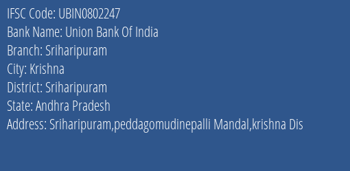 Union Bank Of India Sriharipuram Branch, Branch Code 802247 & IFSC Code Ubin0802247
