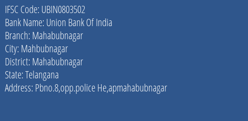 Union Bank Of India Mahabubnagar Branch Mahabubnagar IFSC Code UBIN0803502