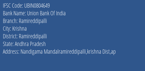 Union Bank Of India Ramireddipalli Branch, Branch Code 804649 & IFSC Code Ubin0804649