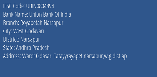 Union Bank Of India Royapetah Narsapur Branch, Branch Code 804894 & IFSC Code Ubin0804894