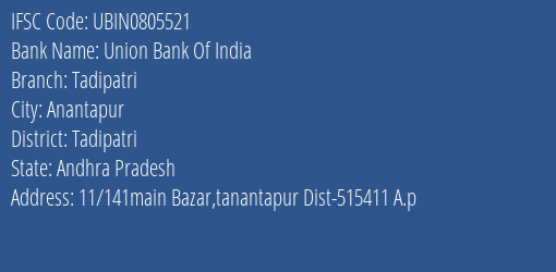 Union Bank Of India Tadipatri Branch, Branch Code 805521 & IFSC Code Ubin0805521