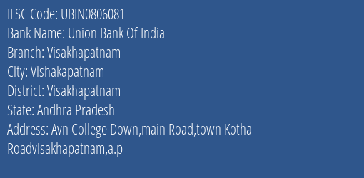 Union Bank Of India Visakhapatnam Branch, Branch Code 806081 & IFSC Code Ubin0806081
