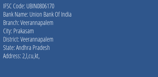 Union Bank Of India Veerannapalem Branch, Branch Code 806170 & IFSC Code Ubin0806170