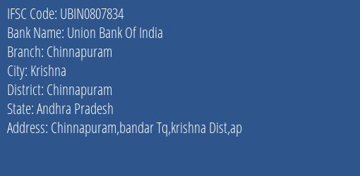 Union Bank Of India Chinnapuram Branch, Branch Code 807834 & IFSC Code Ubin0807834
