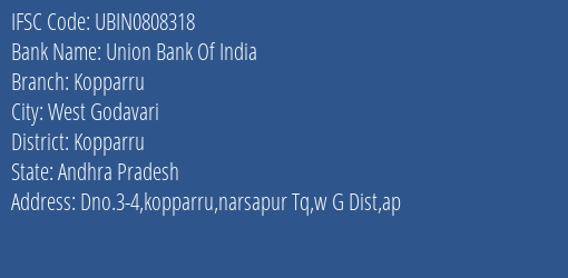 Union Bank Of India Kopparru Branch, Branch Code 808318 & IFSC Code Ubin0808318