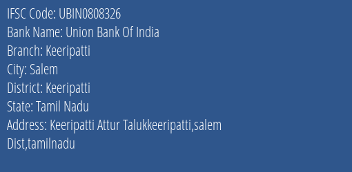 Union Bank Of India Keeripatti Branch Keeripatti IFSC Code UBIN0808326