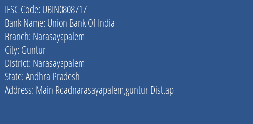 Union Bank Of India Narasayapalem Branch, Branch Code 808717 & IFSC Code Ubin0808717