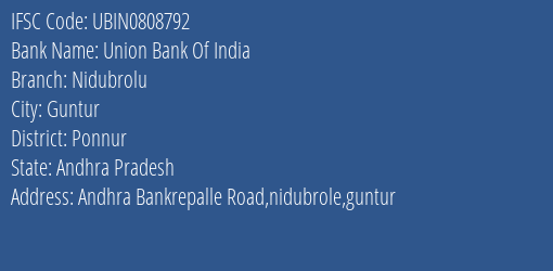 Union Bank Of India Nidubrolu Branch, Branch Code 808792 & IFSC Code Ubin0808792
