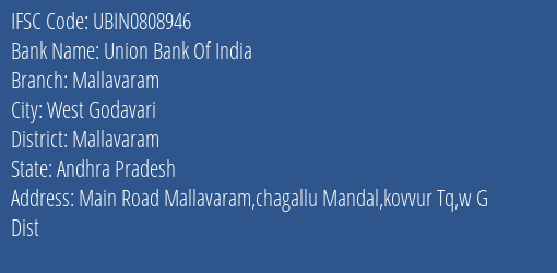 Union Bank Of India Mallavaram Branch, Branch Code 808946 & IFSC Code Ubin0808946