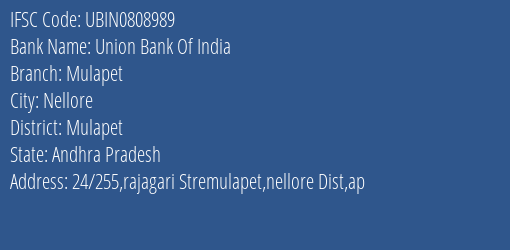 Union Bank Of India Mulapet Branch, Branch Code 808989 & IFSC Code Ubin0808989