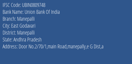 Union Bank Of India Manepalli Branch, Branch Code 809748 & IFSC Code Ubin0809748