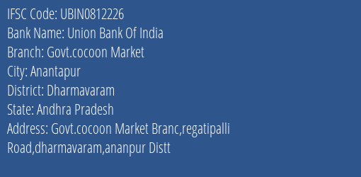 Union Bank Of India Govt.cocoon Market Branch, Branch Code 812226 & IFSC Code Ubin0812226