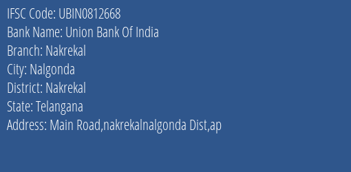 Union Bank Of India Nakrekal Branch Nakrekal IFSC Code UBIN0812668