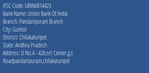 Union Bank Of India Pandaripuram Branch Branch, Branch Code 814423 & IFSC Code Ubin0814423