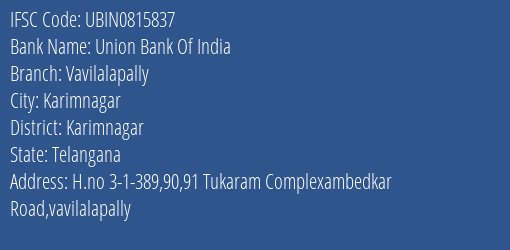 Union Bank Of India Vavilalapally Branch Karimnagar IFSC Code UBIN0815837