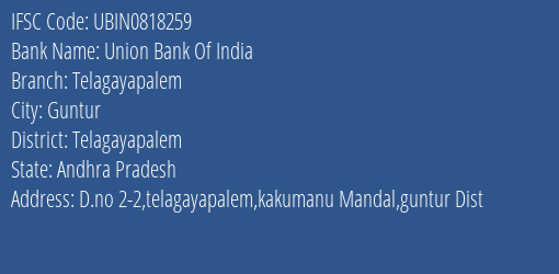 Union Bank Of India Telagayapalem Branch, Branch Code 818259 & IFSC Code Ubin0818259