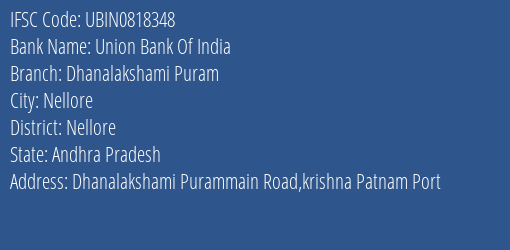 Union Bank Of India Dhanalakshami Puram Branch, Branch Code 818348 & IFSC Code Ubin0818348