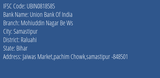Union Bank Of India Mohiuddin Nagar Be Ws Branch, Branch Code 818585 & IFSC Code Ubin0818585