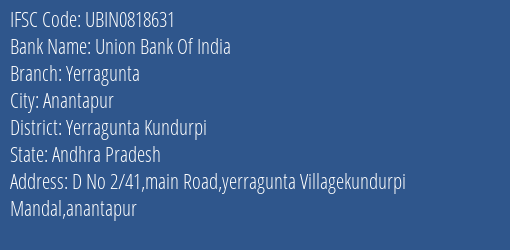 Union Bank Of India Yerragunta Branch, Branch Code 818631 & IFSC Code Ubin0818631